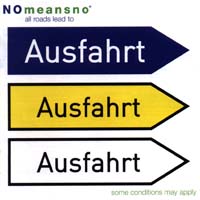 NoMeansNo - All Roads Lead to Ausfahrt